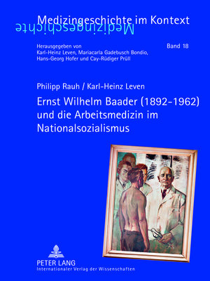 cover image of Ernst Wilhelm Baader (1892-1962) und die Arbeitsmedizin im Nationalsozialismus